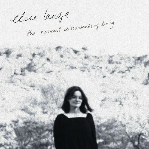  Elsie Lange - The Normal Discontents of Living (2025) 