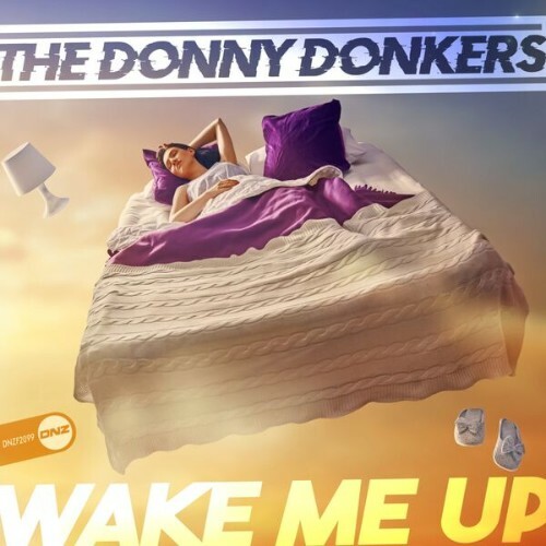  The Donny Donkers - Wake Me Up (2025) 