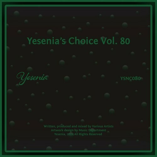  Yesenia's Choice, Vol. 80 (2024) 