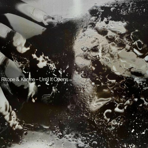  Karme & Ritope - Until It Opens (2025) 