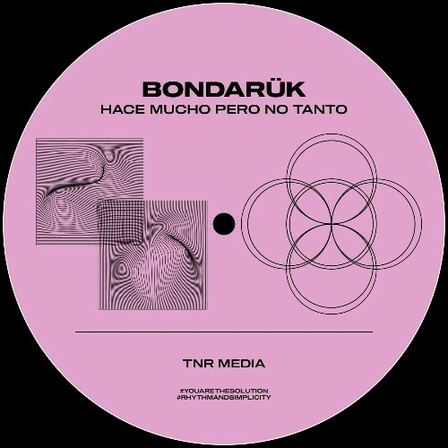  Bondaruk - Hace Mucho Pero No Tanto (2025) 