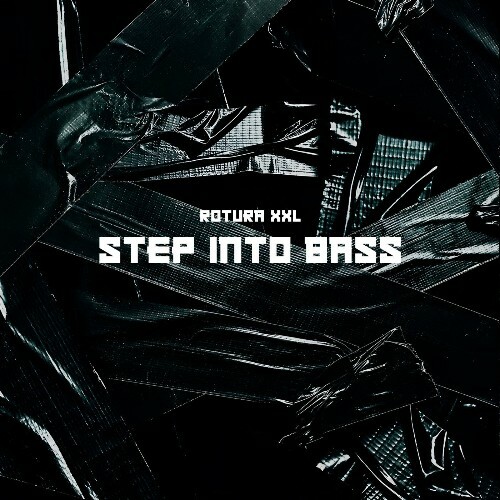  Rotura Xxl - Step Into Bass (2026) 