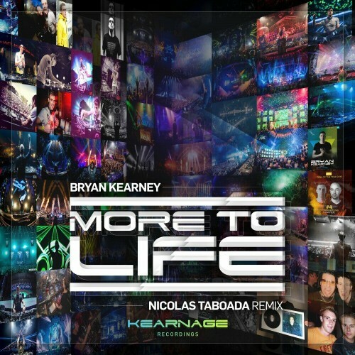  Bryan Kearney - More To Life (Nicolas Taboada Remix) (2024) 
