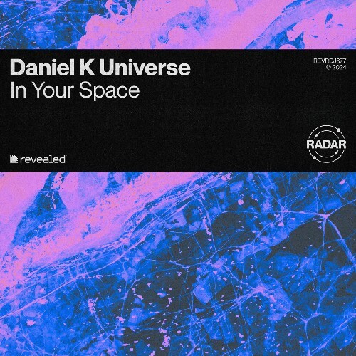  Daniel K Universe - In Your Space (2024) 