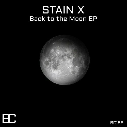  Stain X - Back to the Moon (2024) 