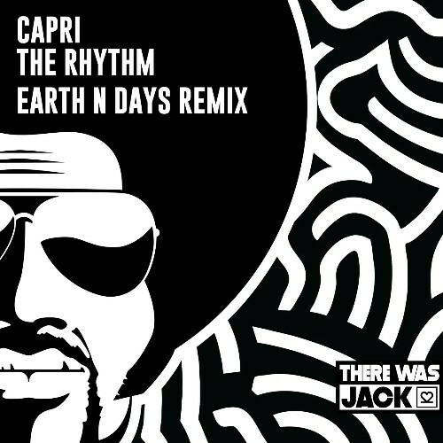  Capri - The Rhythm (Earth n Days Remix) (2025) 