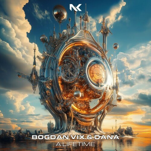  Bogdan Vix & Oana - A Lifetime (2025) 