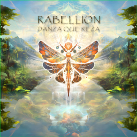 Rabellion Danza Que Reza (2024) [FLAC] 16BITS 44 1KHZ MESLIKP_o