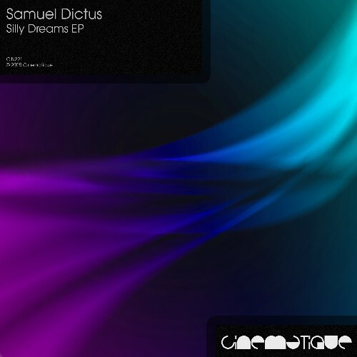  Samuel Dictus - Silly Dreams (2025) 