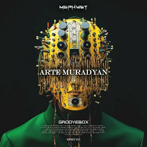  Arte Muradyan - Groovebox (2024) 