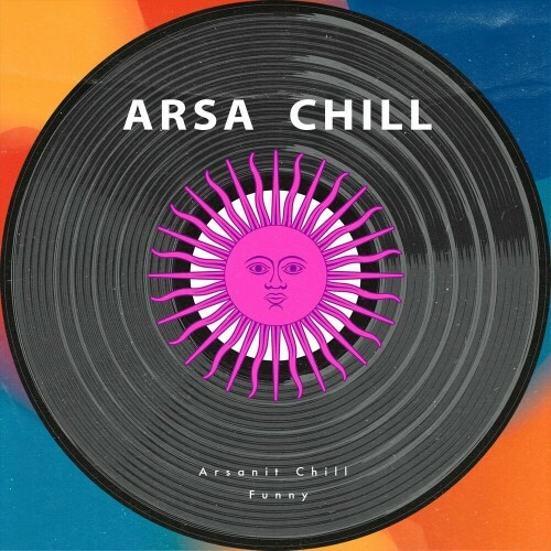  Arsanit Chill - Funny (2024) 