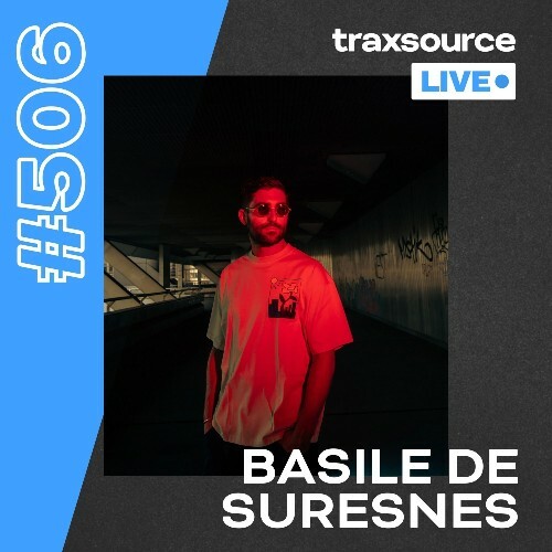  Basile De Suresnes - Traxsource Live! 506 (2024-11-26) 