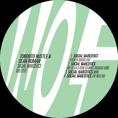 Toronto Hustle — Social Narcotics (2026)