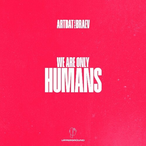  ARTBAT ft Braev - Humans (2024) 