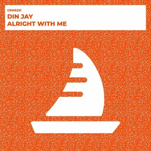  Din Jay - Alright With Me (2023) 
