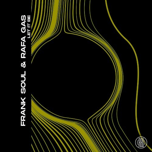  Frank Soul, Rafa Gas - Let It Be (2026) 