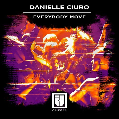 Danielle Ciuro - Everybody Move (2024)