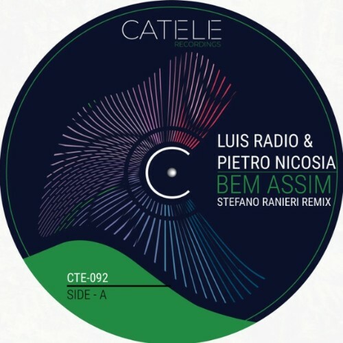  Luis Radio x Pietro Nicosia - Bem Assim (Stefano Ranieri Remix) (2025) 