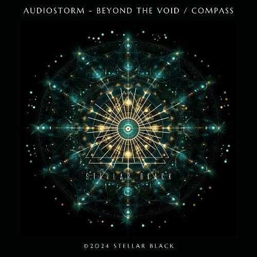 AudioStorm - Beyond the Void / Compass (2024)