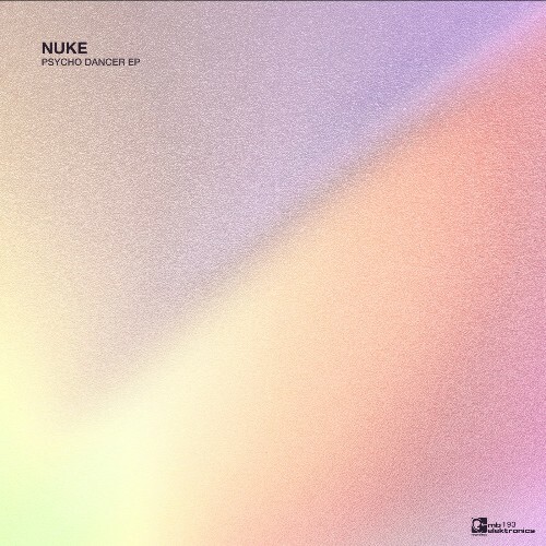  Nuke - Psycho Dancer (2025) 