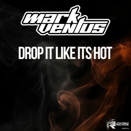  Mark Ventus - Drop It Like Its Hot (2026) 