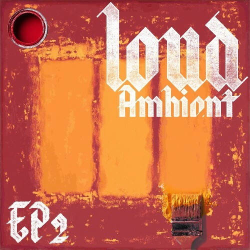  The Black Dog - Loud Ambient EP2 (2026) 