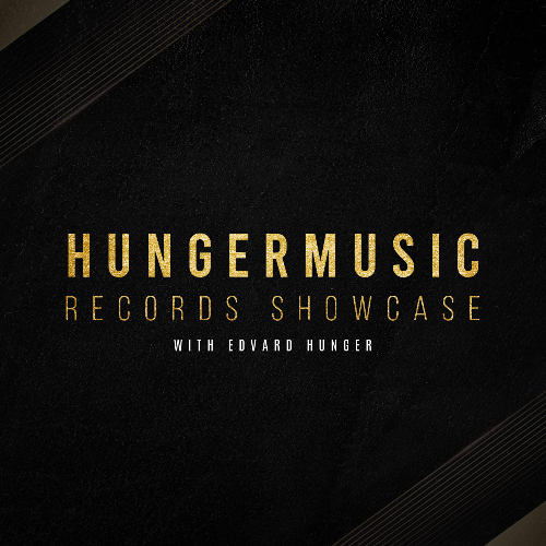  Edvard Hunger - Hungermusic Records Showcase 023 (2023-08-04) 