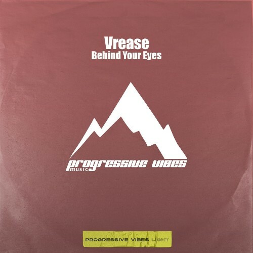  Vrease - Behind Your Eyes (2025) 