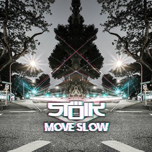  Stoik - Move Slow (2023) 
