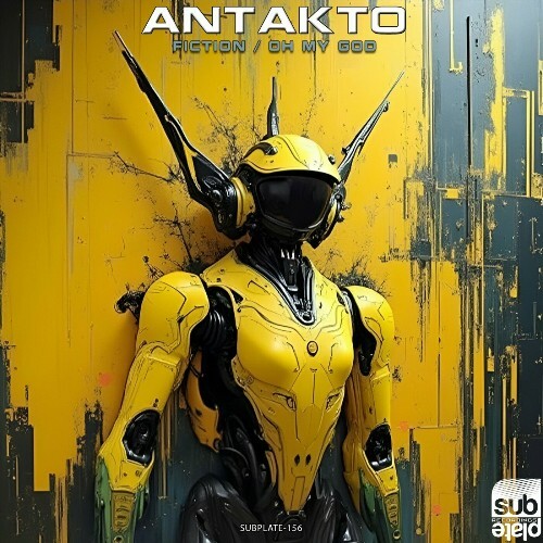  Antakto - Fiction / Oh my God (2024) 