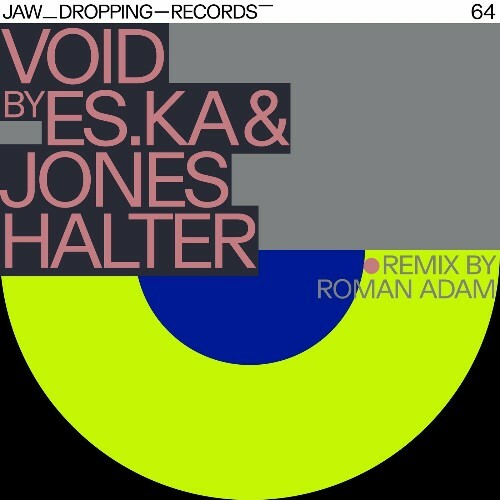 Es.Ka & Jones Halter - Void (2024)