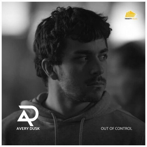  Avery Dusk - Out of Control (2025) 