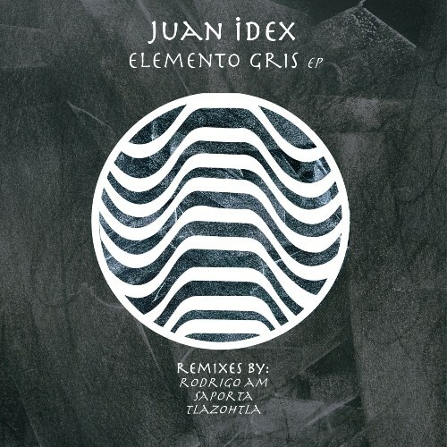  Juan Idex - Elemento Gris (2026) 