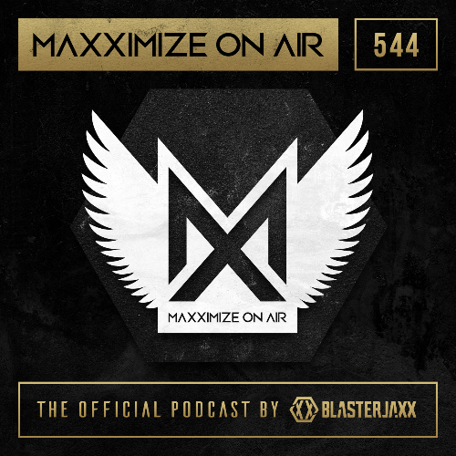  Blasterjaxx - Maxximize On Air 544 (2024-11-19) 