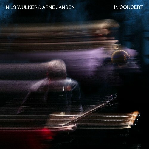 Nils Wülker, Arne Jansen - In Concert (2024)