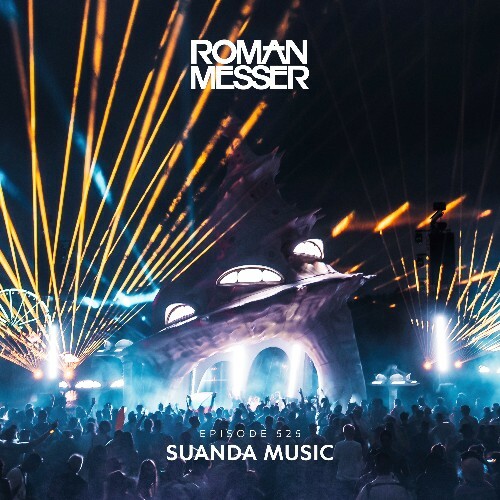  Roman Messer - Suanda Music 525 (2026-02-17) 