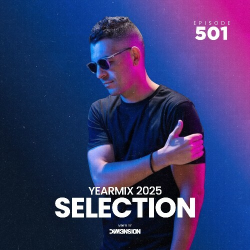  Dim3nsion - Dim3nsion Selection 501 (2025-12-19) 