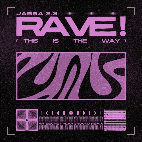  Jabba 2.3 - Rave! (2025) 
