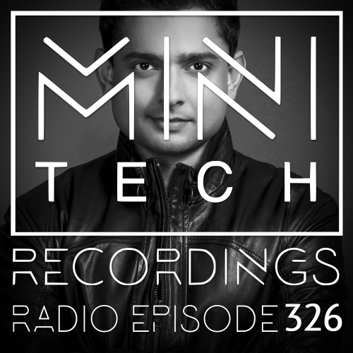  Tuhin Mehta - Minitech Recordings Radio 326 (2023-08-05) 