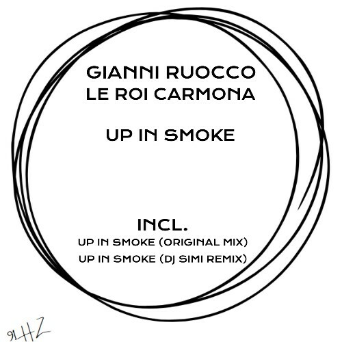  Gianni Ruocco x Le Roi Carmona - Up in Smoke (2026) 