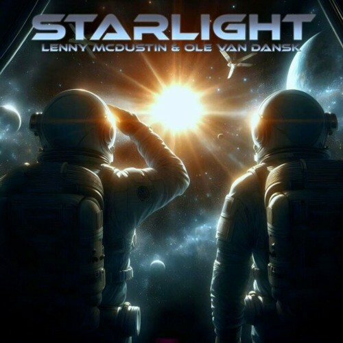 MP3:  Lenny McDustin & Ole Van Dansk - Starlight (2024) Онлайн