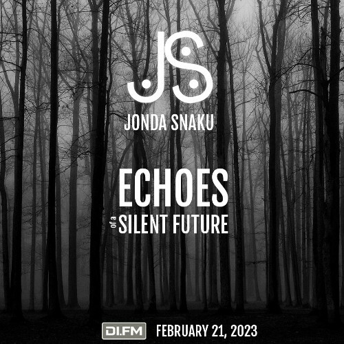Jonda Snaku - Echoes Of A Silent Future 130 (2023-02-21) MP3