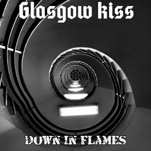  Glasgow Kiss - Down In Flames (2025) 