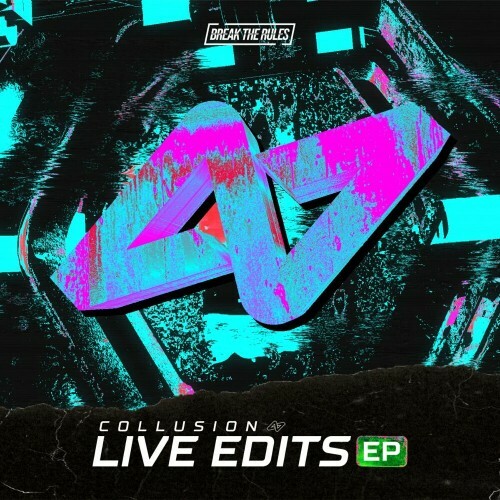  Collusion - LIVE EDITS (2025) 