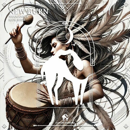  Shamanica, Igor Shek - New Burn (2025) 