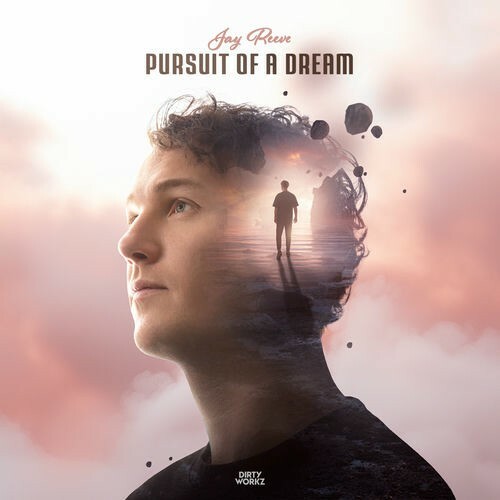  Jay Reeve - Pursuit Of A Dream (2025) 