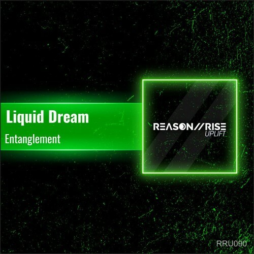  Liquid Dream - Entanglement (2026) 