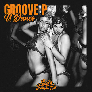  Groove P - U Dance (2024)  MEUURAB_o