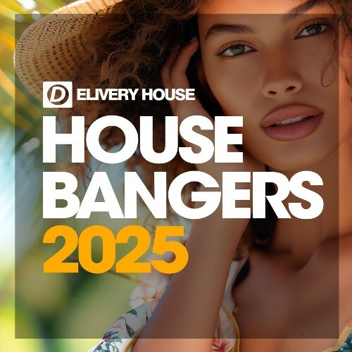  House Bangers 2025 (2025) 