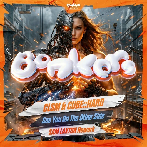  Clsm & Cube::hard - See You On The Other Side (Sam Laxton Schranz Rework) (2026) 